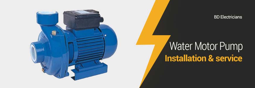 Best Water Motor Pump Installation & Service in Dhaka